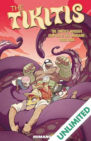 The Tikitis Vol. 3: The Tikiti's Odyssey - The Thousand Trick Man